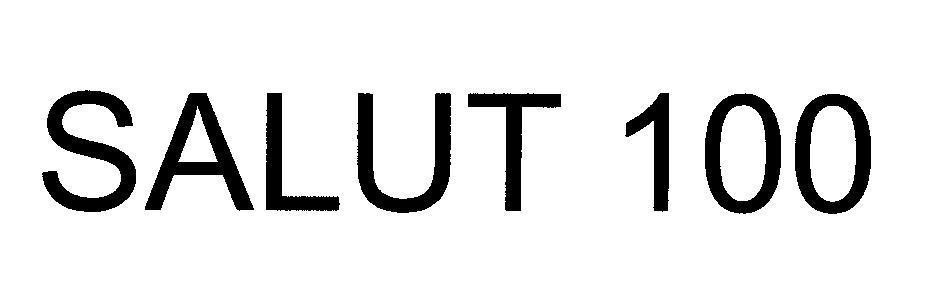Mẫu nhãn hiệu SALUT 100