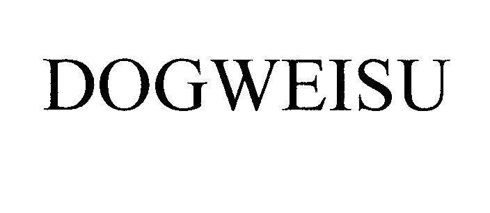 Mẫu nhãn hiệu DOGWEISU