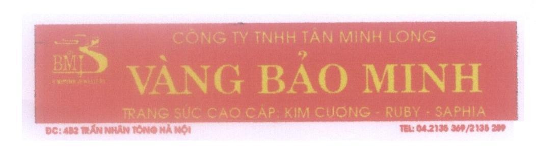 Mẫu nhãn hiệu BMJ JEWELLERY Vàng Bảo Minh Công Ty TNHH Tân Minh Long Trang Sức Cao Cấp: Kim Cương-RUBY-SAPHIA