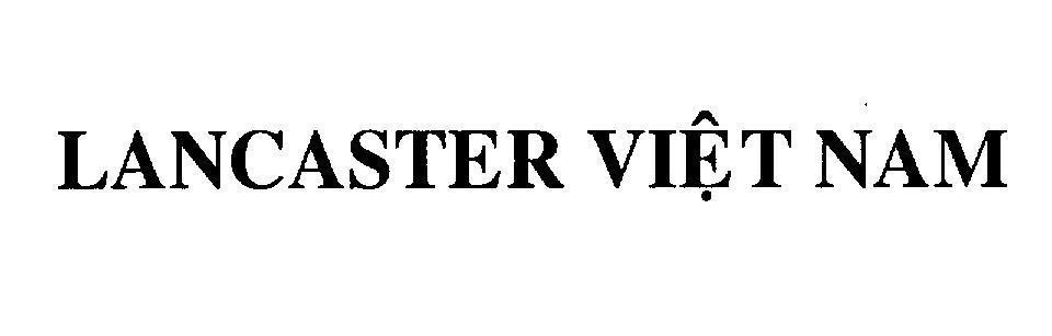 Mẫu nhãn hiệu LANCASTER Việt Nam