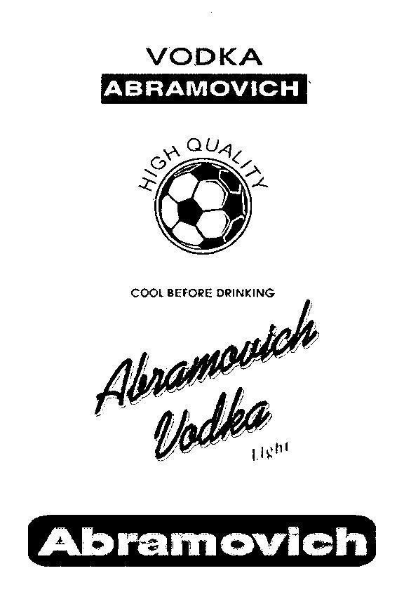 Mẫu nhãn hiệu VODKA ABRAMOVICH HIGH QUALITY COOL BEFORE DRINKING