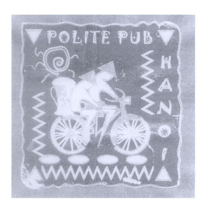 Mẫu nhãn hiệu POLITE PUB HANOI