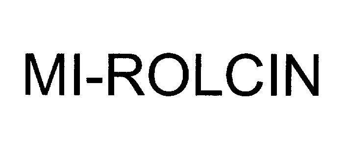 Mẫu nhãn hiệu MI-ROLCIN