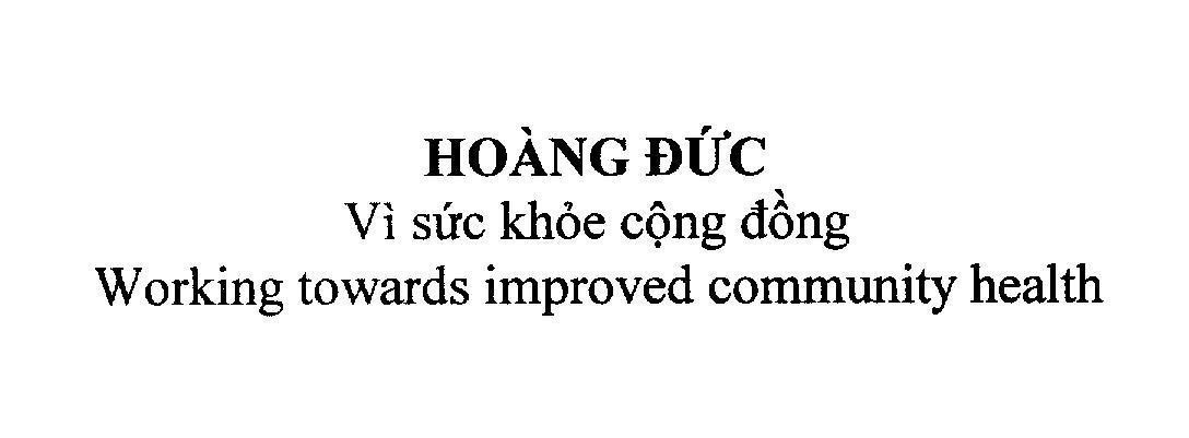 Mẫu nhãn hiệu Hoàng Đức Vì sức khoẻ cộng đồng Working towards improved community health