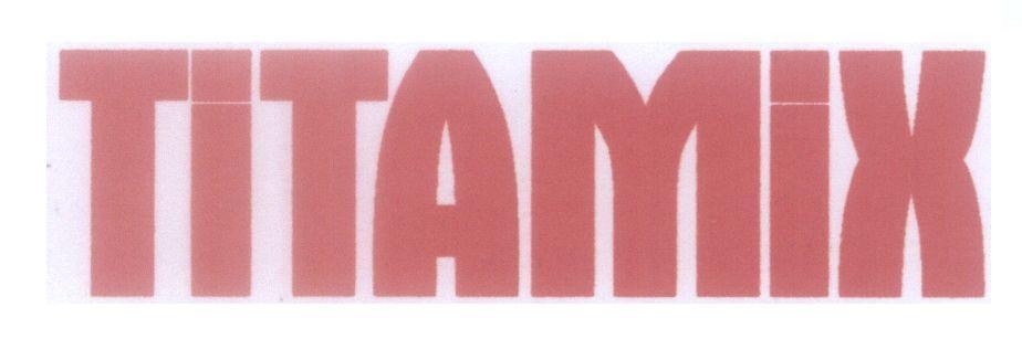 Mẫu nhãn hiệu TITAMIX