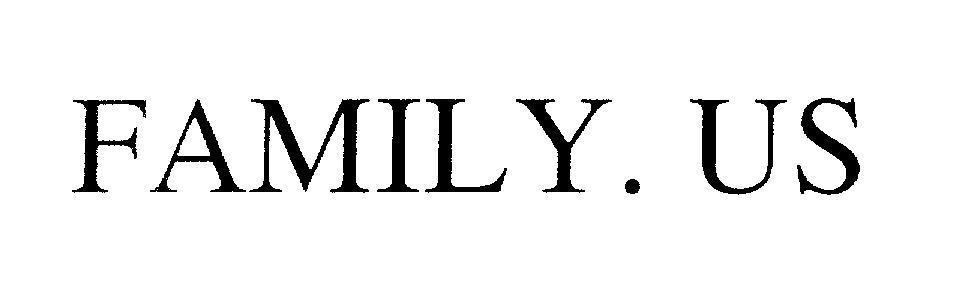 Mẫu nhãn hiệu FAMILY. US