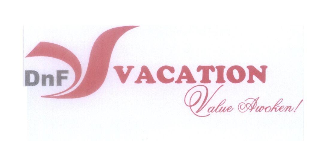 Mẫu nhãn hiệu DnF VACATION Value Awoken!