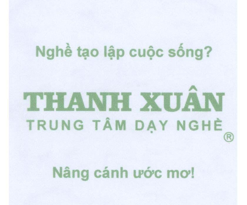 Mẫu nhãn hiệu Nghề tạo lập cuộc sống? THANH XUÂN Trung tâm dạy nghề Nâng cánh ước mơ!