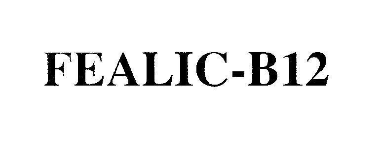 Mẫu nhãn hiệu FEALIC-B12