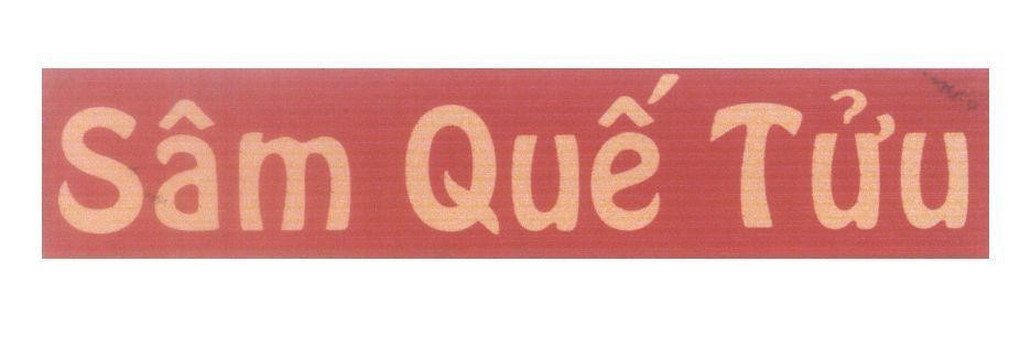 Mẫu nhãn hiệu Sâm Quế Tửu