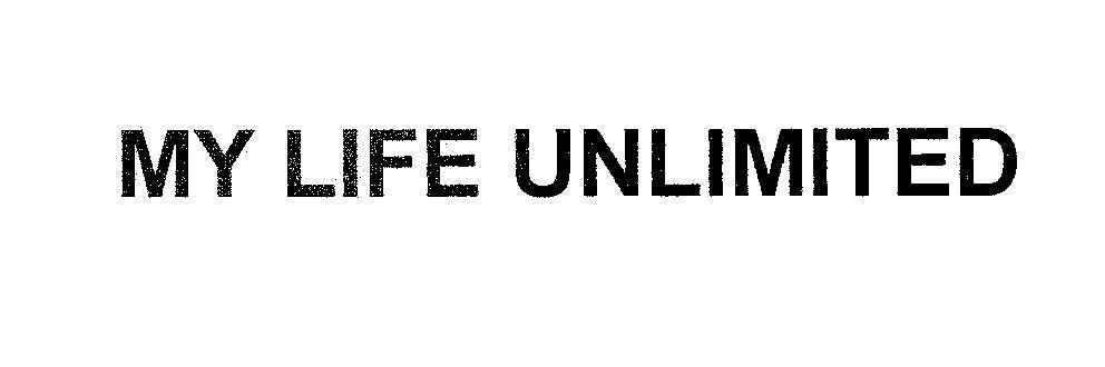Mẫu nhãn hiệu MY LIFE UNLIMITED