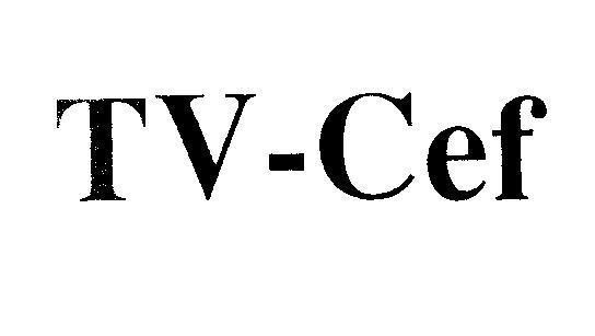 Mẫu nhãn hiệu TV-Cef