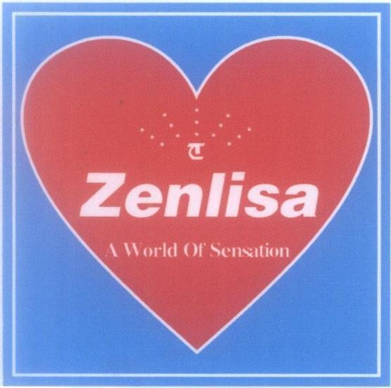 Mẫu nhãn hiệu Zenlisa A World Of Sensation T C