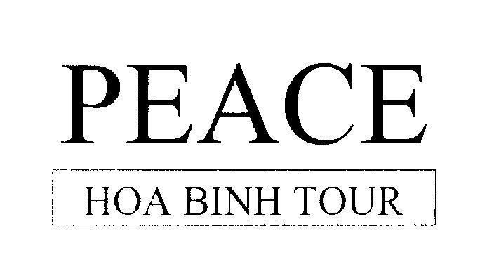 Mẫu nhãn hiệu PEACE HOA BINH TOUR