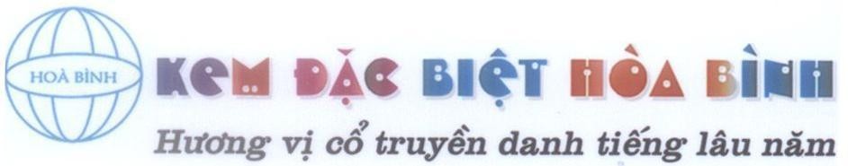 Mẫu nhãn hiệu Hoà Bình Kem đặc biệt Hoà Bình Hương vị cổ truyền danh tiếng lâu năm
