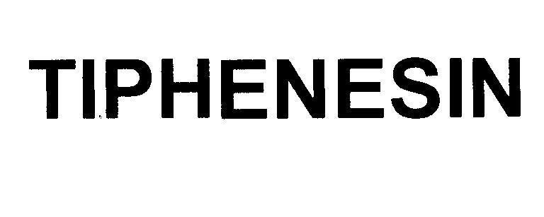 Mẫu nhãn hiệu TIPHENESIN