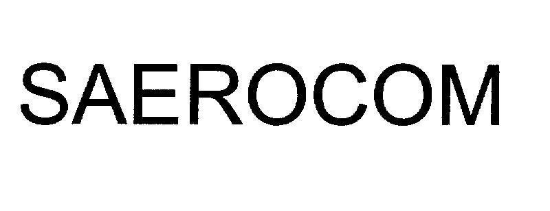 Mẫu nhãn hiệu SAEROCOM