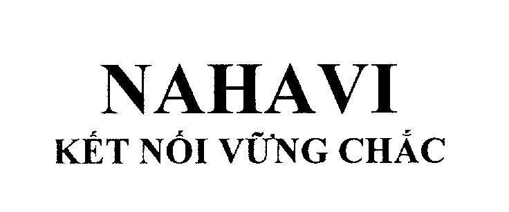 Mẫu nhãn hiệu NAHAVI Kết Nối Vững Chắc