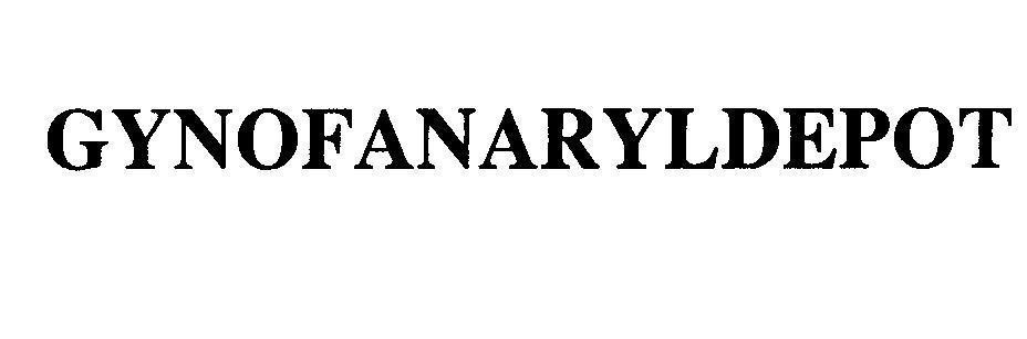 Mẫu nhãn hiệu GYNOFANARYLDEPOT