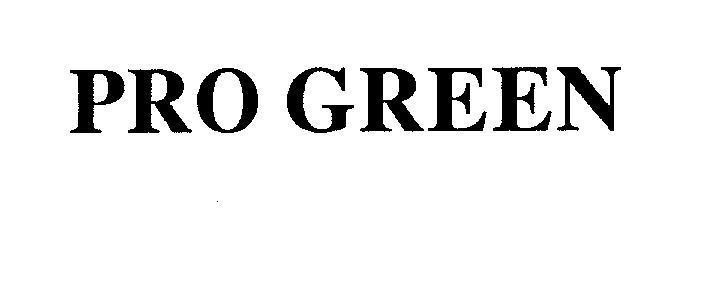 Mẫu nhãn hiệu PRO GREEN