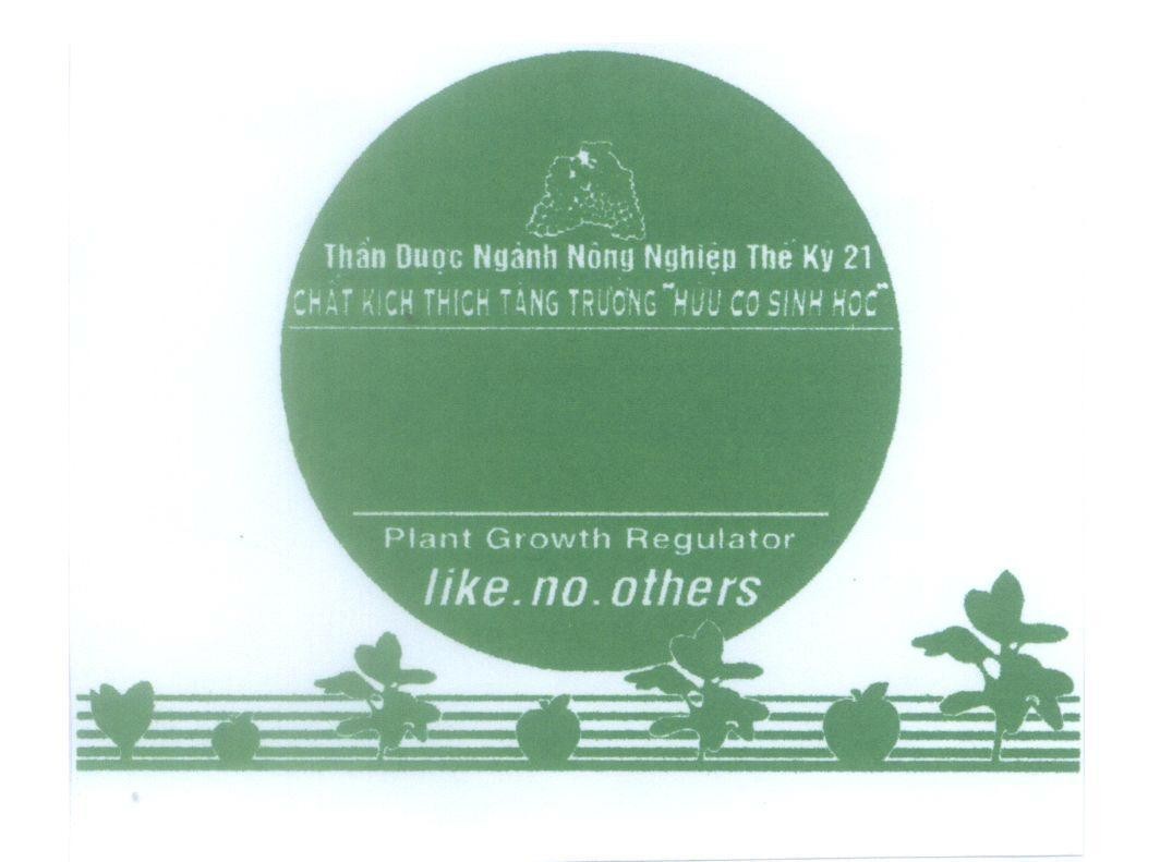 Mẫu nhãn hiệu Thần Dược Ngành Nông Nghiệp Thế Kỷ 21 chất kích thích tăng trưởng "hữu cơ sinh học" Plant Growth Regulator like.no.others