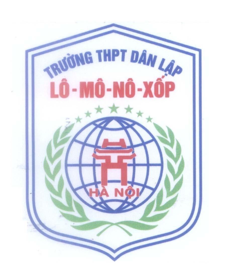 Mẫu nhãn hiệu Trường THPT Dân Lập Lô - Mô - Nô - Xốp Hà Nội