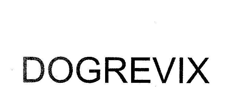 Mẫu nhãn hiệu DOGREVIX