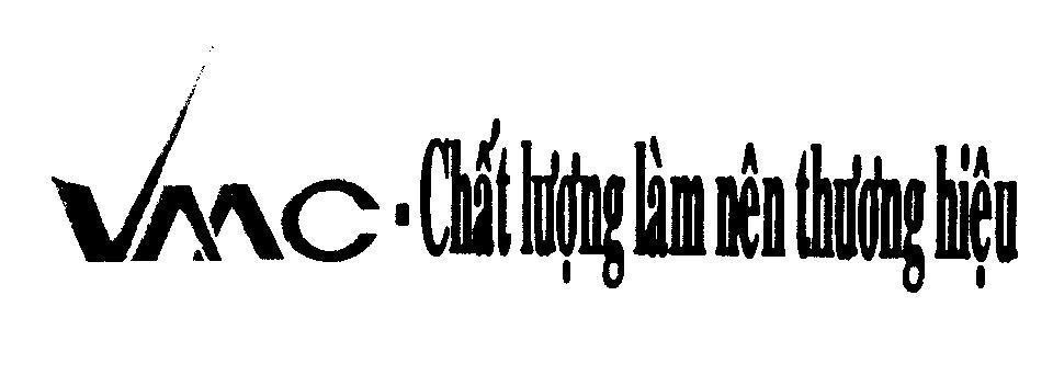 Mẫu nhãn hiệu VMC - Chất lượng làm nên thương hiệu