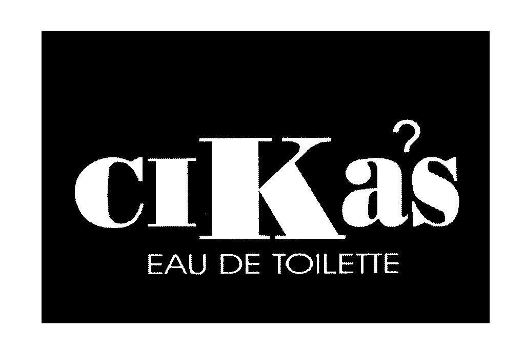 Mẫu nhãn hiệu CIKảs EAU DE TOILETTE