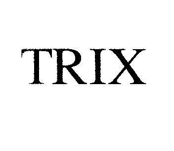 Mẫu nhãn hiệu TRIX