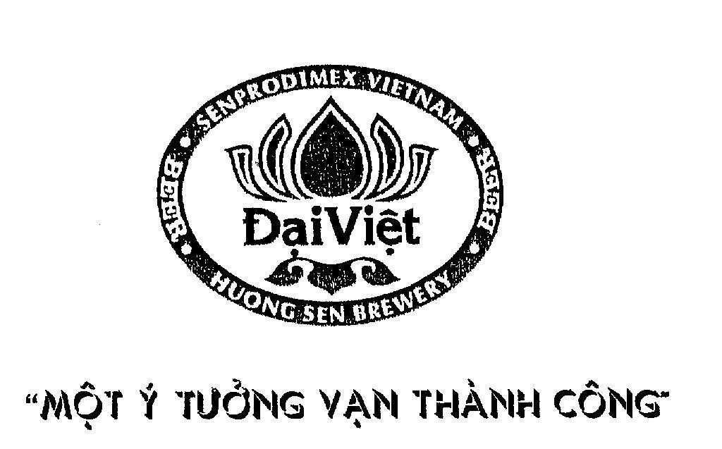 Mẫu nhãn hiệu Đại Việt một ý tưởng vạn thành công BEER SENPRODIMEX VIETNAM HUONG SEN BREWERY