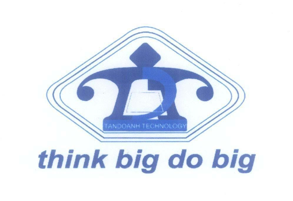 Mẫu nhãn hiệu TANDOANH TECHNOLOGY think big do big