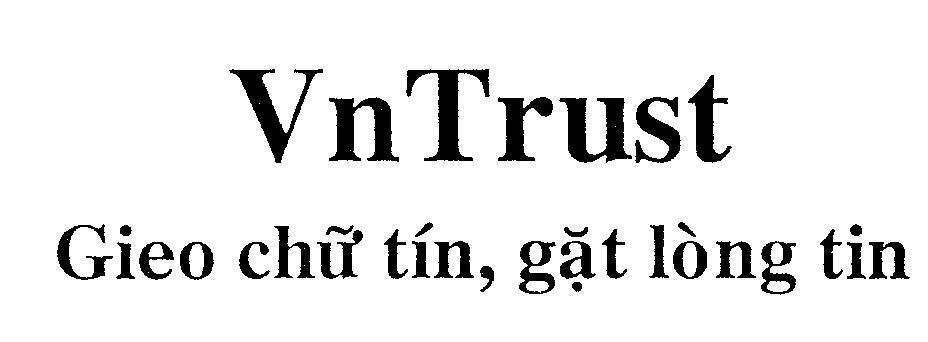 Mẫu nhãn hiệu VnTrust Gieo chữ tín, gặt lòng tin