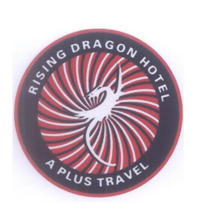 Mẫu nhãn hiệu RISING DRAGON HOTEL A PLUS TRAVEL