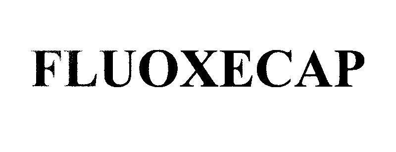 Mẫu nhãn hiệu FLUOXECAP