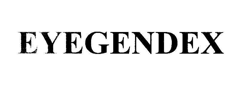 Mẫu nhãn hiệu EYEGENDEX