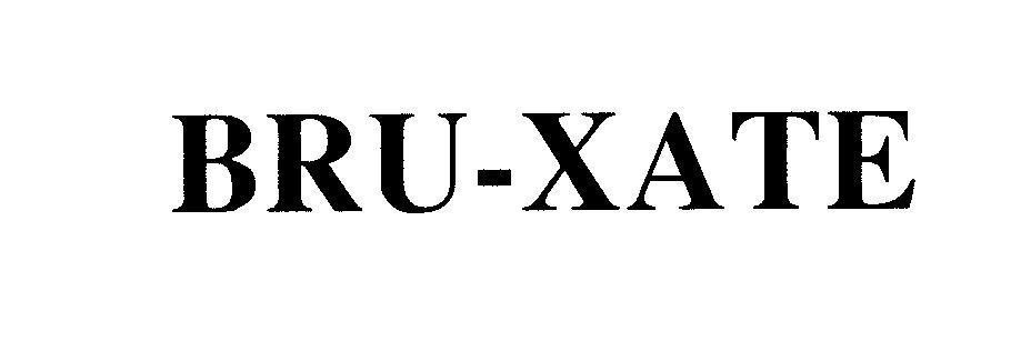 Mẫu nhãn hiệu BRU-XATE