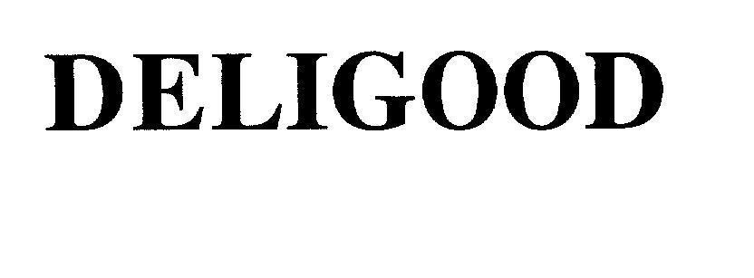 Mẫu nhãn hiệu DELIGOOD
