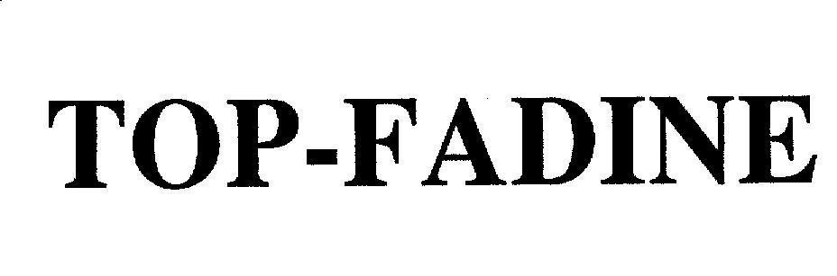 Mẫu nhãn hiệu TOP-FADINE