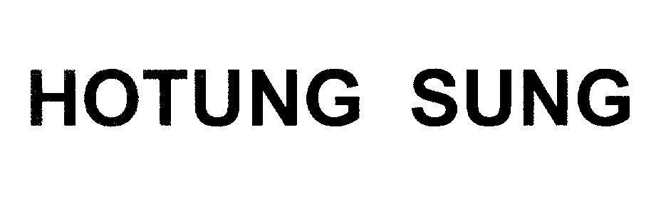 Mẫu nhãn hiệu HOTUNG SUNG