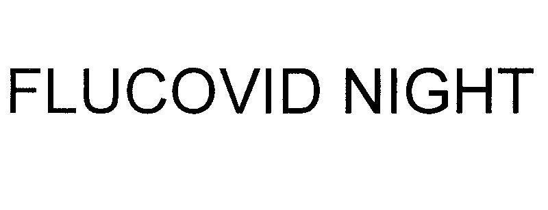 Mẫu nhãn hiệu FLUCOVID NIGHT
