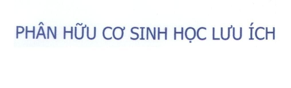 Mẫu nhãn hiệu Phân Hữu Cơ Sinh Học Lưu ích