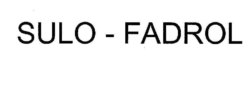 Mẫu nhãn hiệu SULO - FADROL