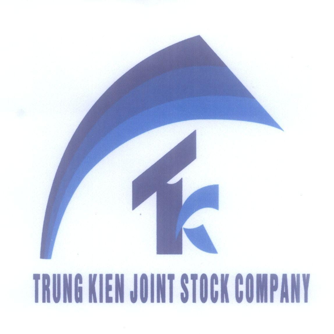 Mẫu nhãn hiệu TK TC TRUNG KIEN JOINT STOCK COMPANY