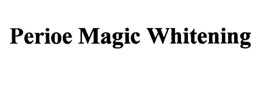 Mẫu nhãn hiệu Perioe Magic Whitening