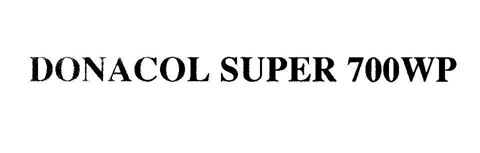 Mẫu nhãn hiệu DONACOL SUPER 700 WP