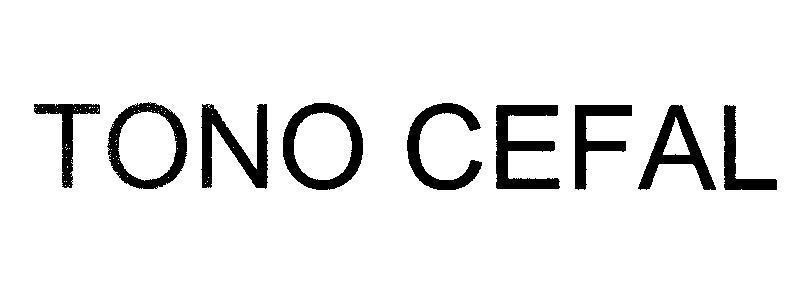 Mẫu nhãn hiệu TONO CEFAL