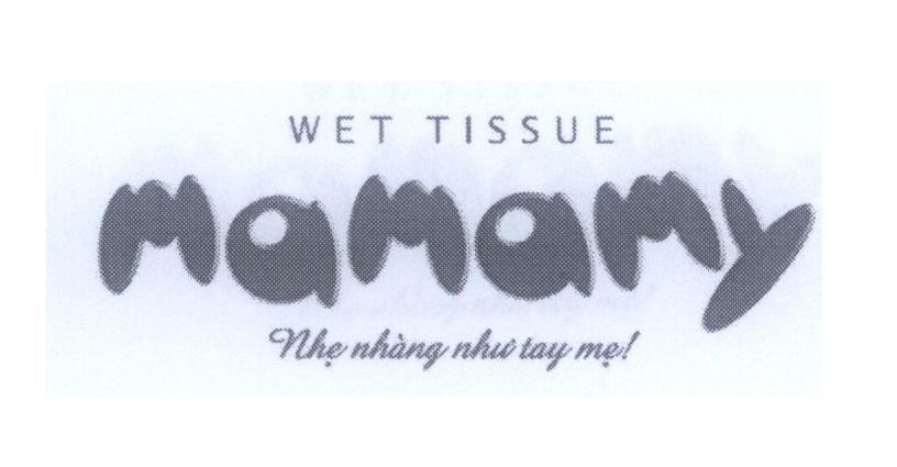 Mẫu nhãn hiệu MaMaMy WET TISSUE Nhẹ nhàng như tay mẹ!