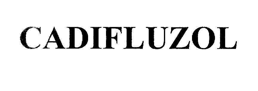 Mẫu nhãn hiệu CADIFLUZOL