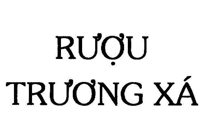 Mẫu nhãn hiệu Rượu Trương Xá